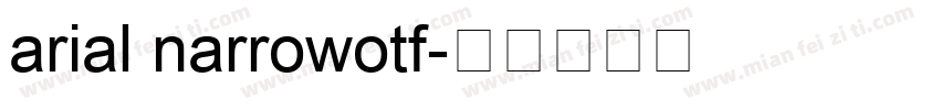 arial narrowotf字体转换